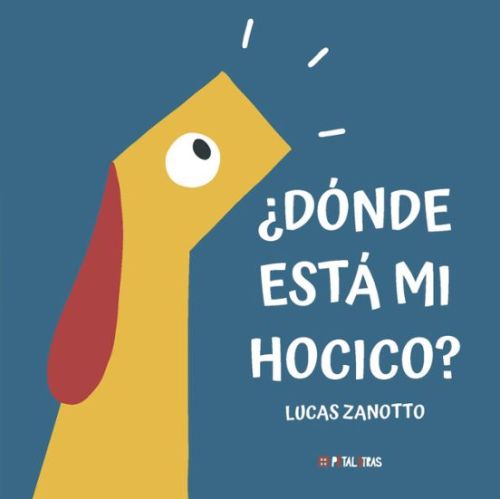 DONDE ESTA MI HOCICO?